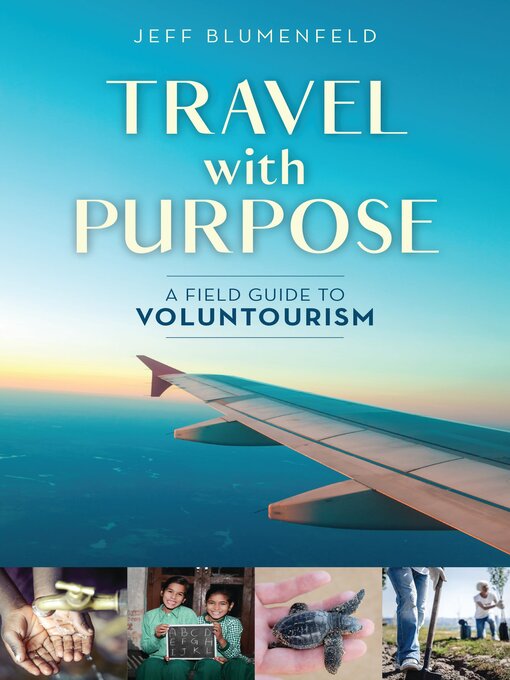 Title details for Travel with Purpose by Jeff Blumenfeld - Available